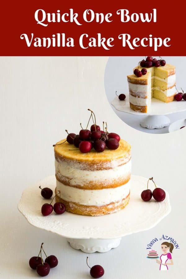 A Pinterest optimized image for one bowl vanilla cake recipe featuring a three layer vanilla cake frosted with American Buttercream and topped with fresh cherries