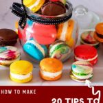 Pinterest image for 20 macaron tips.