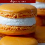 Pinterest image Orange Macarons.