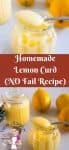 A no-fail recipe for Lemon Curd, Homemade and perfect every single time