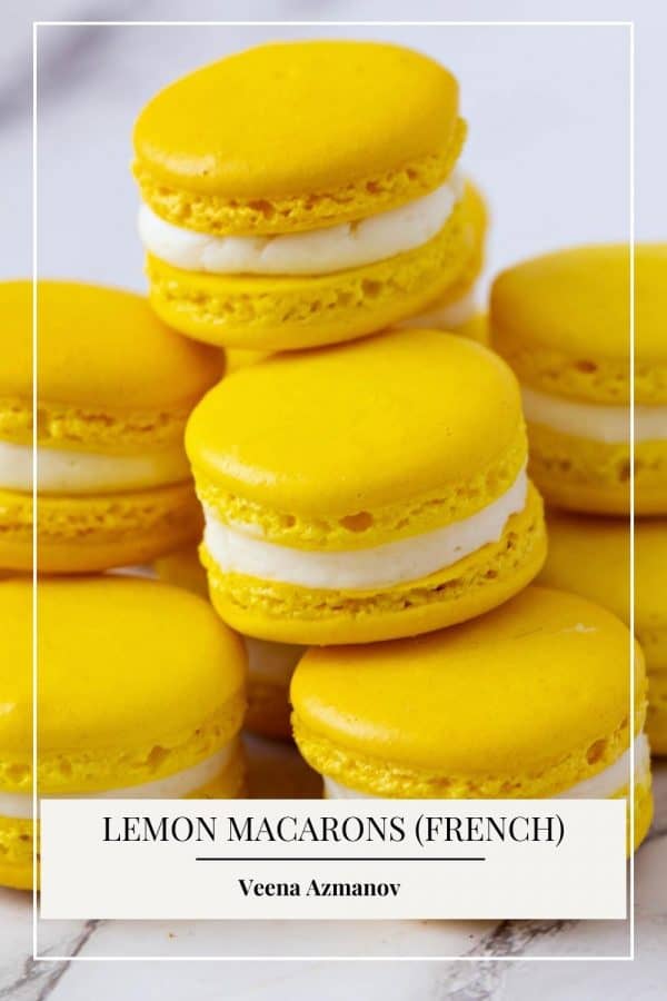 Pinterest image for French Macarons with Lemon Curd.