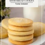 Pinterest image for Classic Shortbread Cookies.