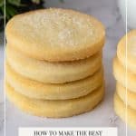 Pinterest image for Classic Shortbread Cookies.