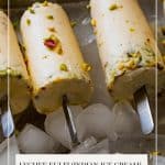 Pinterest image for homemade kulfi.