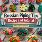Pinterest image for Russian Piping Tips Buttercream and Tutorials.