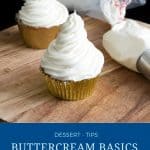 Pinterest image for Buttercream guide and troubleshooting.