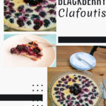 Pinterest image for blackberry clafoutis.