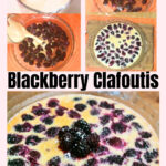 Pinterest image for blackberry clafoutis.