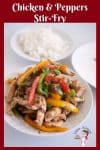 Chicken and peppers stir fry in a plate.