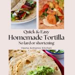 Pinterest image for Homemade Tortilla Recipe.