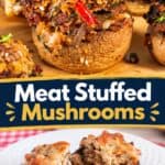 Pinterest image for Meat Stuffed Mushrooms.