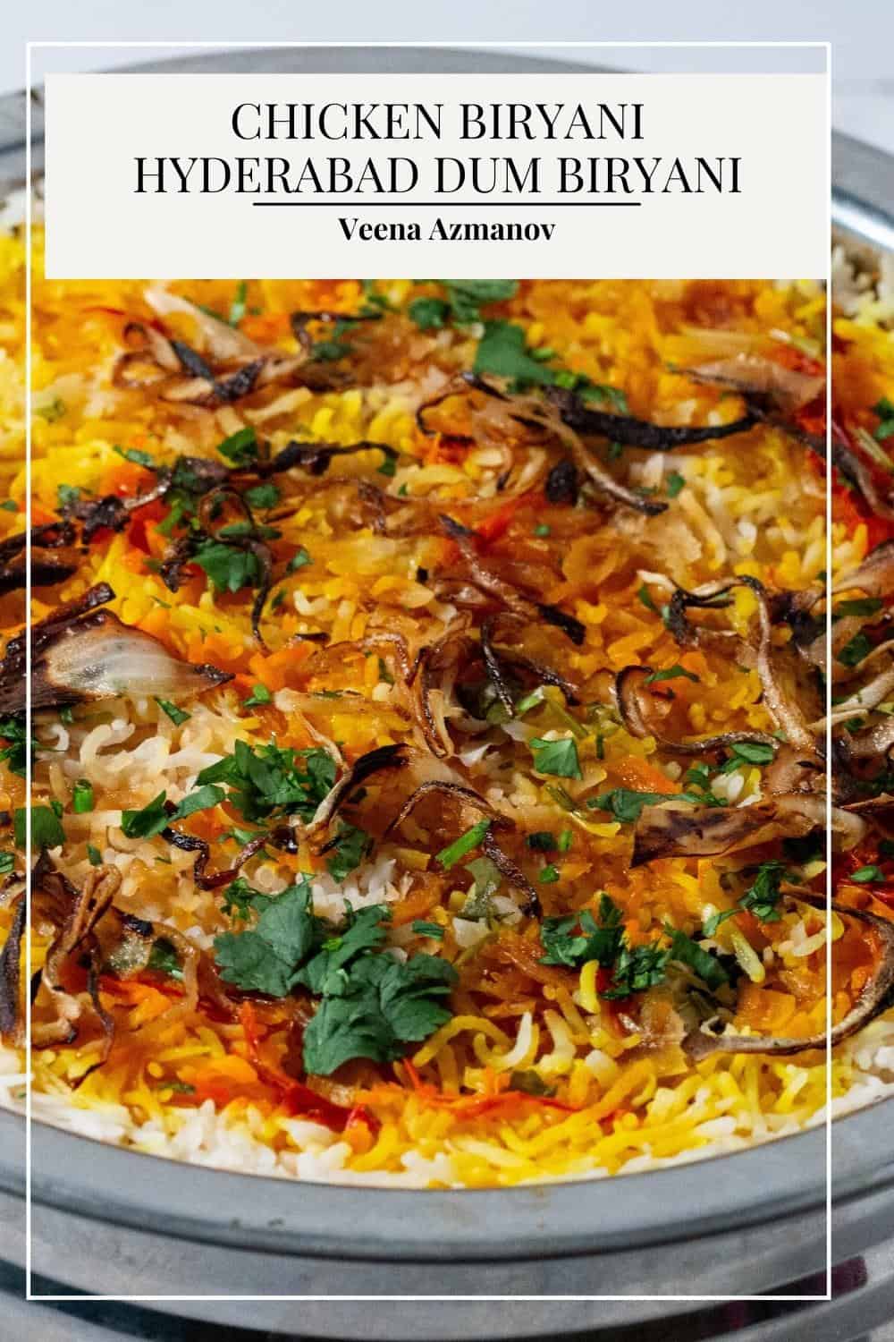 Pinterest image for Dum Chicken Hyderabad Biryani recipe.