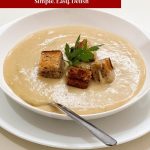 Pinterest image for Potato and Leek Soup.