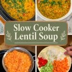 Pinterest image for Slow Cooker Crockpot Lentil Soup.