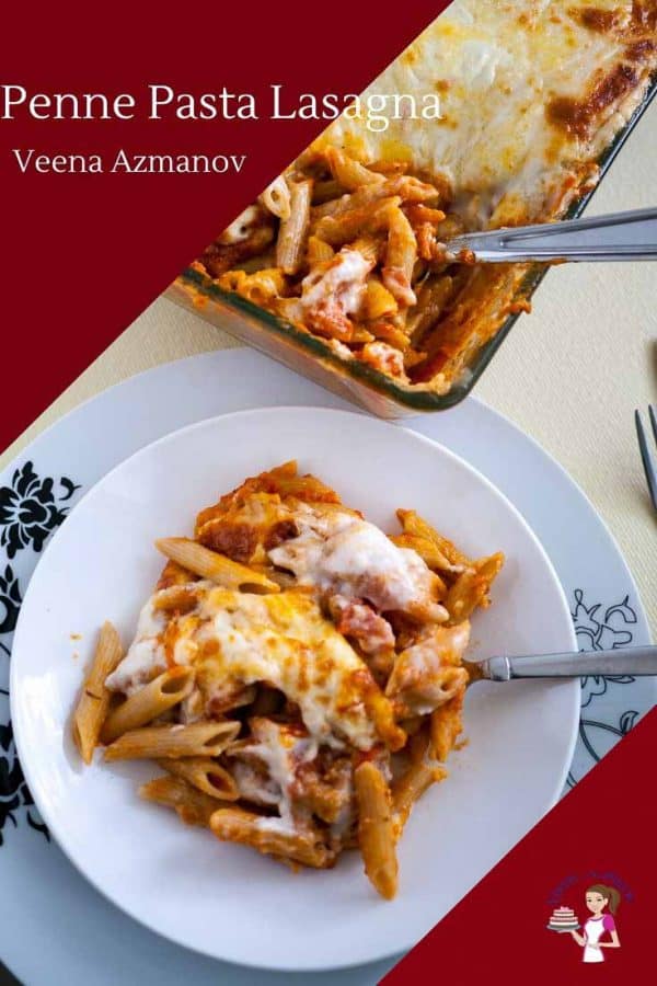 Quick and Easy Lasagna made with Penne Pasta and fresh tomato sauce