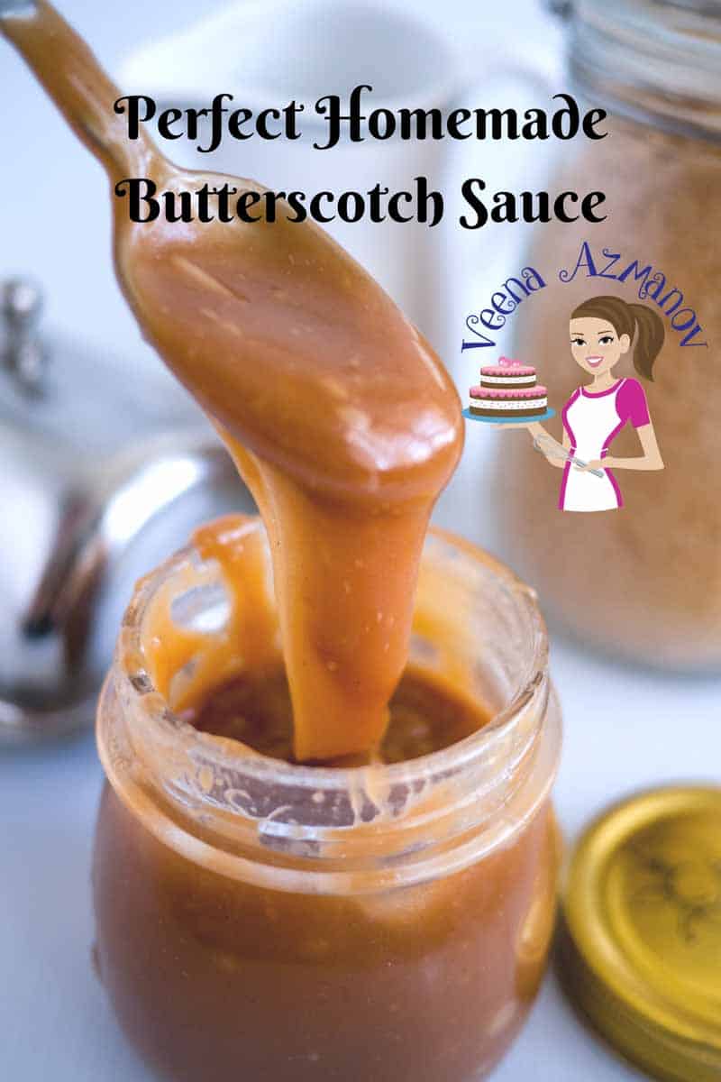 Perfect Homemade Butterscotch Sauce Recipe - Video - Veena Azmanov