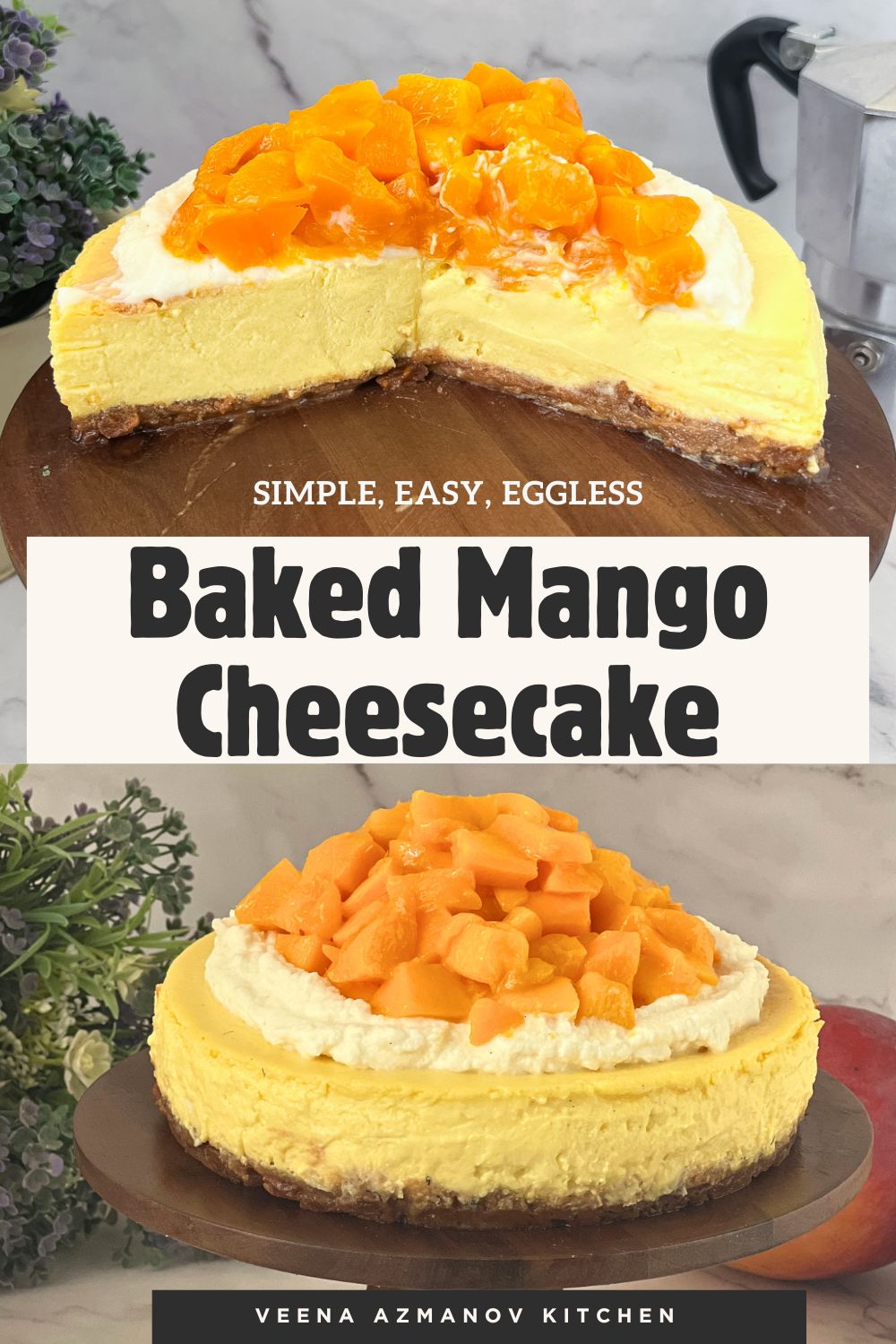Pinterest image for Baked Mango Cheesecake.