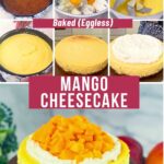 Pinterest image for Baked Mango Cheesecake.