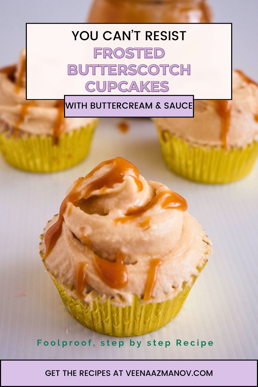 Pinterest image for Cupcakes with Butterscotch buttercream and sauce.