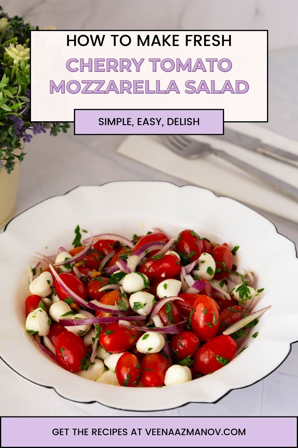 Pinterest image for Cherry Tomato Mozzarella Salad.