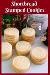 Stacks of stamped shortbread cookies on a table.