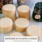 Pinterest image for stamped Shortbread Cookies.