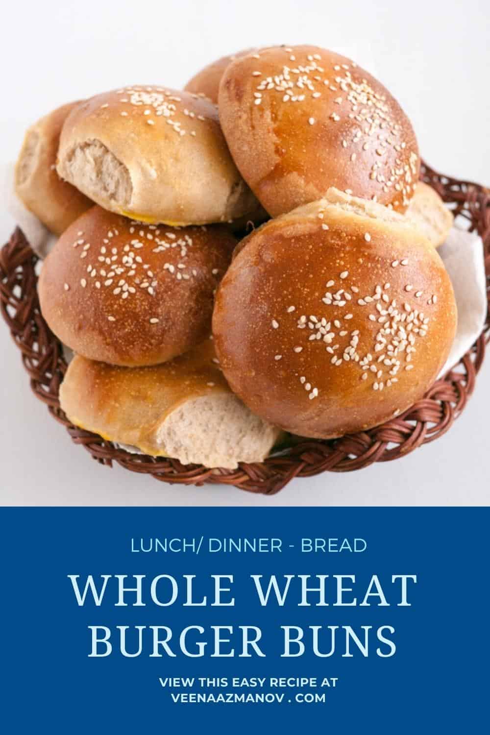 Pinterest image for burger buns with whole wheat.