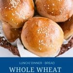 Pinterest image for burger buns with whole wheat.