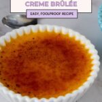 Pinterest image for Apricot Creme Brûlée Recipe.