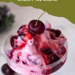 Pinterest image for ice cream with cherry filling.
