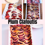 Pinterest image for Baked Custard Clafoutis with Plums.