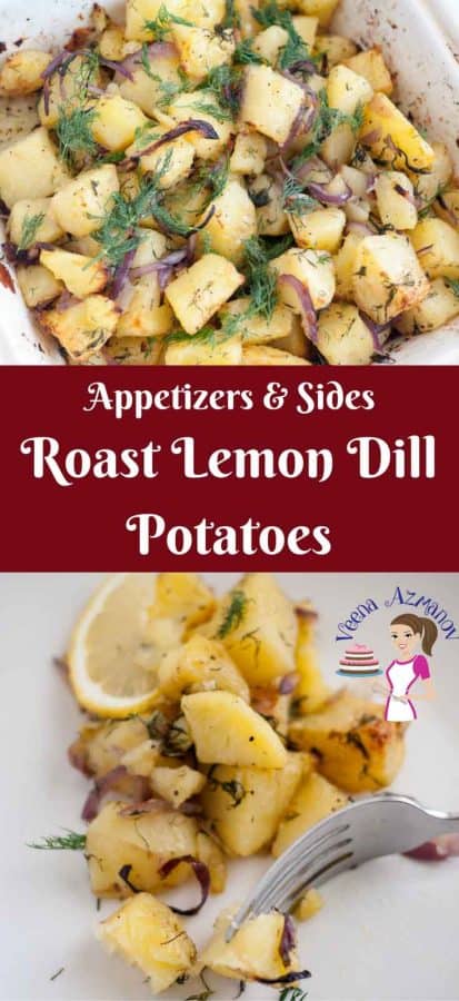 The roast lemon dill potatoes make a great appetizer or side dish for any meal. The sweetness of the red onion, the tart lemon flavor and the fresh dill flavor perfume the potatoes beautifully. Pairs perfectly with any meat dish such as lamb, beef or even turkey and chicken. 