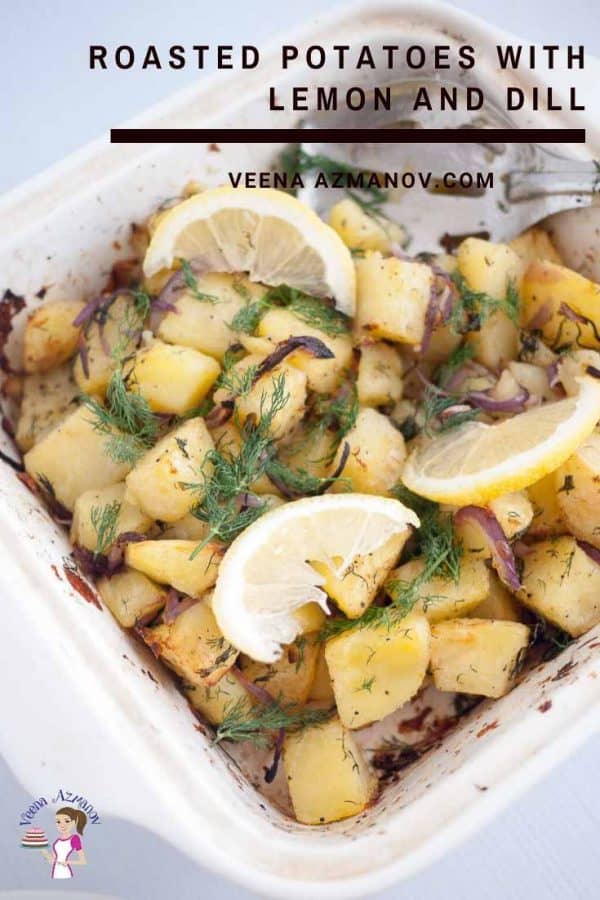 Roast Potatoes flavored with dill and lemon for the perfect side dish with any meal