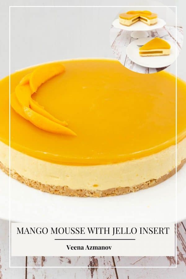 Pinterest image for mango mousse cake with jello insert.