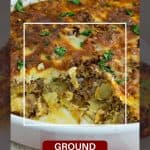 Pinterest image for Ground beef potato casserole.