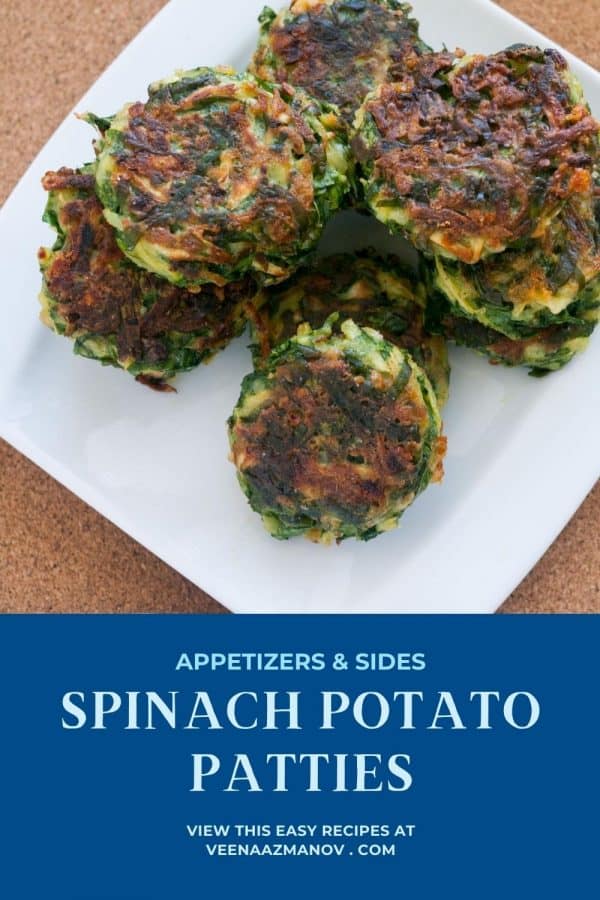 Pinterest image for veggies patties made with spinach and potatoes.