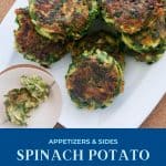 A Pinterest image for patties made with spinach and potatoes.