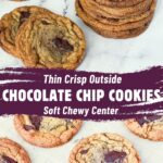 Pinterest image for thin crispy chocolate chip cookies.