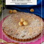 Pinterest image for Frangipani tart with macadamia nuts.