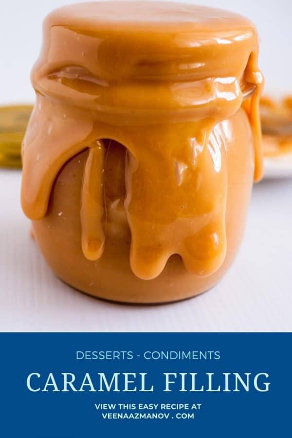 Pinterest image for caramel filling for cake, tart or dessert filling.
