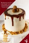 Homemade layer cake recipe with butterscotch flavor, SMBC and Butterscotch sauce drip