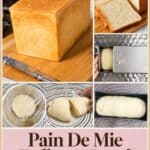 Pinterest image for Pullman Pain De Mie Recipe.