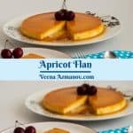 Pinterest image flan with apricots.