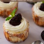 Pinterest image for Mini Blackberry Cheesecakes Recipe.