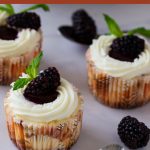 Pinterest image for Mini Blackberry Cheesecakes Recipe.