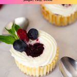 Pinterest image for baked blueberry mini cheesecakes.