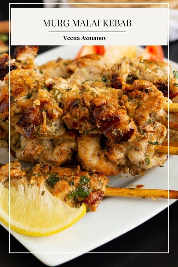 Pinterest image for chicken tikka or Malai kebabs.