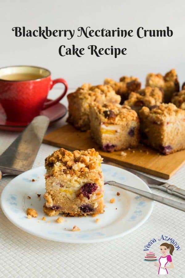 An image optimized for social sharing for the best Blackberry Nectarine Crumb Cake Recipe made with fresh seasonal stone fruits and berries with a rich crisp buttery crumb topping.