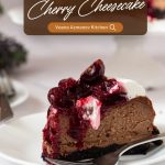Pinterest image for Chocolate Cherry Cheesecake.
