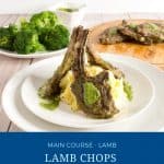Pinterest image for lamb chops grilled with mint sauce.